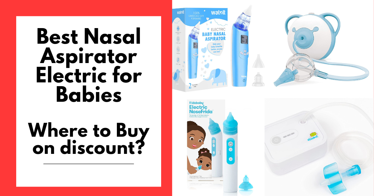 Best 4 Nasal Aspirator Electric for Babies-2022
                       