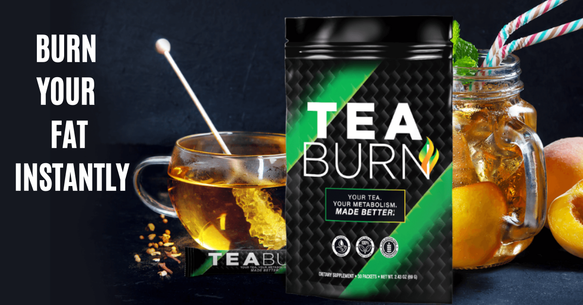 TEA BURN REVIEW 2022
                       