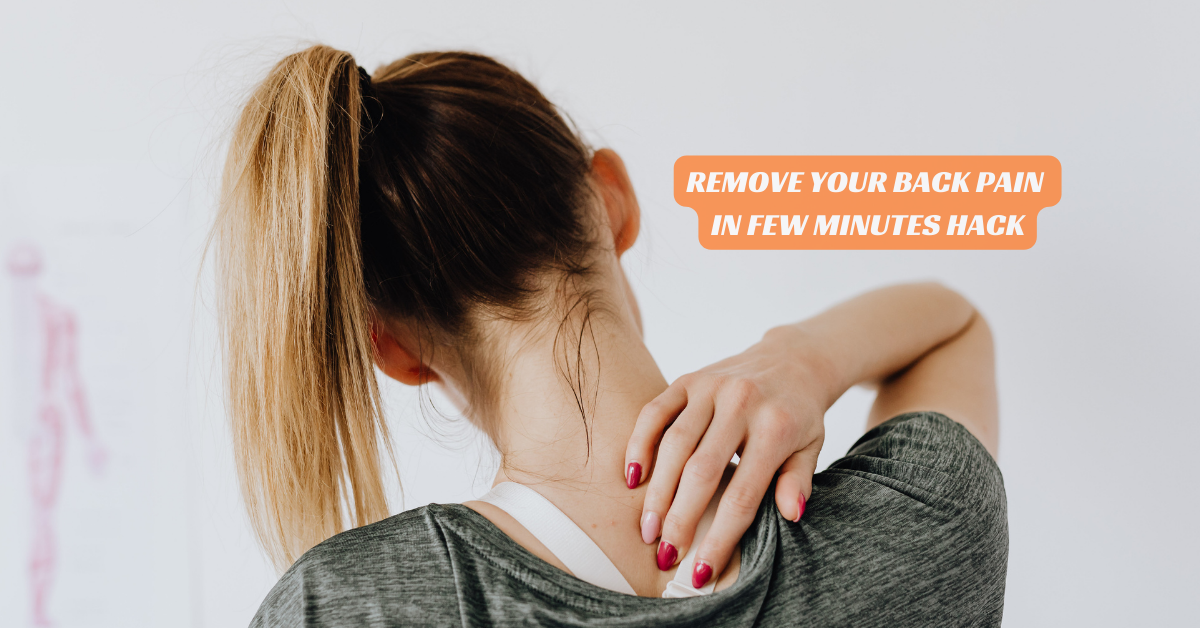 Back Pain Cause and Best Solutions  for Instant Relief
                       