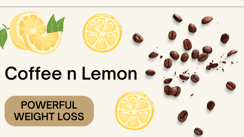 Coffee and Lemon Juice for Weight Loss: A Powerful Combination
                       